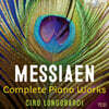 Ciro Longobardi 메시앙: 피아노 작품 전곡 (Messiaen: Complete Piano Works) [7CD 박스세트]