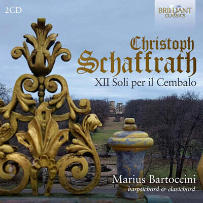 Marius Bartoccini 샤프라트: 쳄발로를 위한 12개의 독주곡 (Schaffrath: XII Soli per il Cembalo)