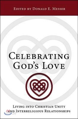 Celebrating God&#39;s Love