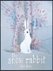The Snow Rabbit
