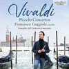 Francesco Guggiola 비발디: 피콜로 협주곡 (Vivaldi: Piccolo Concertos)