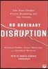 No Ordinary Disruption: The Four Global Forces Breaking All the Trends