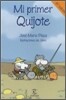 Mi Primer Quijote