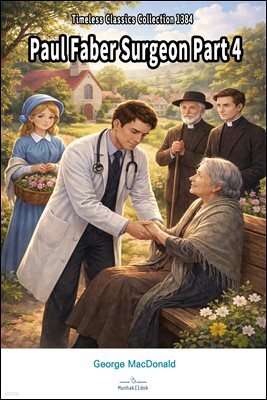 Paul Faber Surgeon Part 4