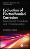 Evaluation of Electrochemical Corrosion