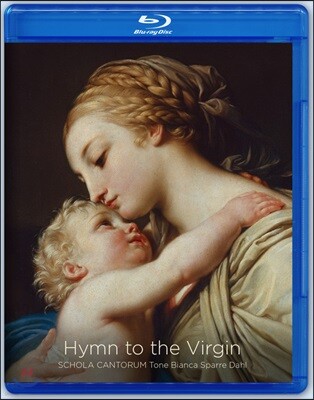 Schola Cantorum 성모 마리아를 위한 성가 - 무반주 성가 합창 앨범 (Hymn to the Virgin)