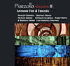 Antonio Yoo & Friends (안토니오 유 & 프렌즈) - 피아졸라 앙코르 II (Piazzolla Encores II)