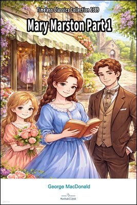 Mary Marston Part 1