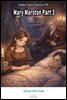 Mary Marston Part 3