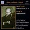Joseph Szigeti 프로코피에프 / 블로흐: 바이올린 협주곡 (Great Violinists - Prokofiev: Violin Concerto No.1 / Bloch: Violin Concerto)