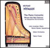 Takuo Yuasa 마이클 니만: 피아노 협주곡, 색소폰 협주곡 (M. Nyman: The Piano Concerto, Saxophone Concerto 'Where The Bee Dances')
