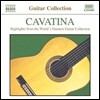 카바티나 - 유명 기타 음악 하이라이트 컬렉션 (Cavatina - Highlights from the World's Greatest Guitar Collection)