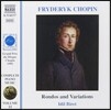 Idil Biret 쇼팽: 피아노 작품 전집 11 - 론도와 변주곡 (Chopin: Complete Piano Music - Rondos and Variations)