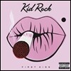 Kid Rock - First Kiss (Deluxe Edition)