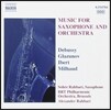 Sohre Rahbari 색소폰과 오케스트라를 위한 음악 - 드뷔시 / 글라주노프 (Debussy / Glazunov: Music for Saxophone & Orchestra)