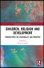Children, Religion and Development