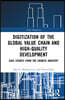 Digitization of the Global Value Chain and High-Quality Development