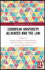 European Universities Alliances and the Law