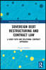 Sovereign Debt Restructuring and Contract Law