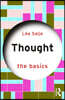 Thought: The Basics