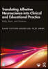 Translating Affective Neuroscience into Clinical and Educational Practice