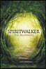 Spiritwalker, the Beginning