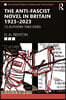 Anti-Fascist Novel in Britain 1923–2023