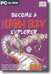 Become a Human Body Explorer (CD-ROM) - for Ages 6-10