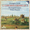The English Concert 코렐리: 12 합주 협주곡 (Corelli: 12 Concerti Grossi Op.6)