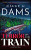 Terror on the Train
