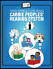 From Babble to Reading Carrie Peoples' Reading System