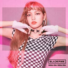 블랙핑크 (BLACKPINK) - Ddu-Du Ddu-Du [Lisa Version]