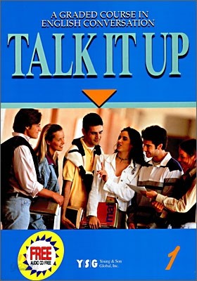 Talk It Up 1 : Student Book