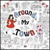 Around My Town 어느 멋진 하루