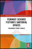 Feminist Science Fiction’s Sartorial Spaces