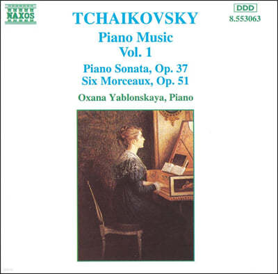 Oxana Yablonskaya 차이코프스키: 피아노 작품 1집 - 소나타, 소품집 (Tchaikovsky: Piano Sonata Op.37, Six Morceaux Op.51)