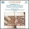 Antoni Wit 루토슬라브스키: 교향곡 2번, 작은 모음곡, 교향적 변주곡 (Lutoslawski: Symphony No.2, Little Suite, Symphonic Variations)