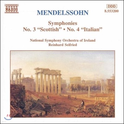 Reinhard Seifried 멘델스존: 교향곡 3번 '스코틀랜드', 4번 '이탈리아' (Mendelssohn: Symphonies 'Scottish', 'Italian')