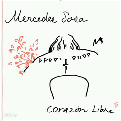 Mercedes Sosa - Corazon Libre