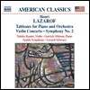 Gerard Schwarz 미국의 클래식 - 라자로프: 교향곡 2번, 바이올린 협주곡 (Lazarof: Violin Concerto, Symphony, Tableaux)