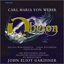 Weber : Oberon : DavislimㆍMartinpeltoㆍComparatoㆍKaufmannㆍDazeleyㆍMonteverdi ChoirㆍORRㆍGardiner