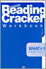 Reading Cracker Workbook WHAT편 1