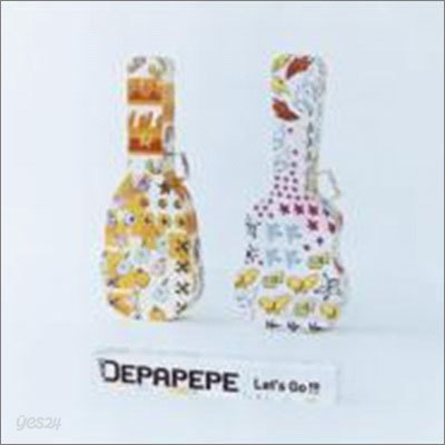 Depapepe - Let&#39;s Go