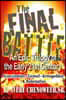 The Final Battle: An Epic Trilogy in the Early 21st Century