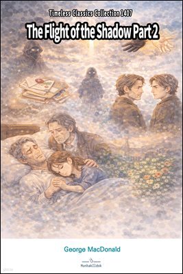 The Flight of the Shadow Part 2