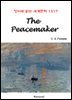 The Peacemaker - 영어로 읽는 세계문학 1317