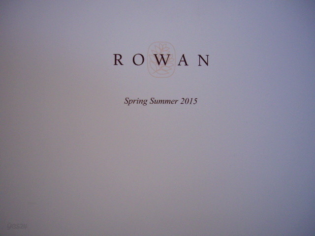 ROWAN Spring Summer 2015