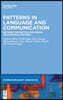Patterns in Language and Communication: Between Theoretical Grounding and Empirical Methods