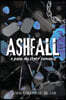 Ashfall: A Dark Military Romance: A Dark Military Romance