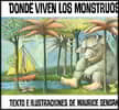 Where the Wild Things Are /Donde Viven Los Monstrous
